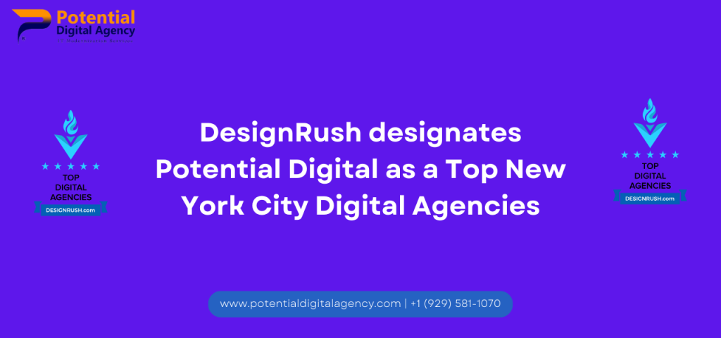 DesignRush designates Potential Digital as a Best New York City Digital Agencies